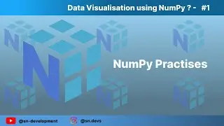 Python  Numpy Exercises  | Practise Numpy Basics |
