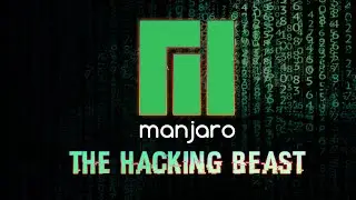 Turn Manjaro Linux into a Hacking Beast [Hindi]