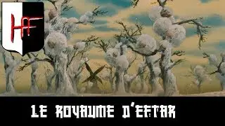 LORE ARCHIVA - LE ROYAUME D'EFTAR (Nausica&auml; de la Vall&eacute;e du Vent) [Eisen von Kreuz]