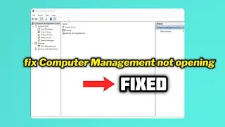 (FIXED) Computer Management not opening in Windows 10/11