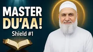 This Du&lsquo;aa Is the MASTER Shield! (From the Prophet ﷺ | Ustadh Mohamad Baajour