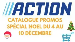 ARRIVAGE ACTION CATALOGUE DU 4 AU 10 D&Eacute;CEMBRE 2019 PROSPECTUS NOEL CADEAU DECO