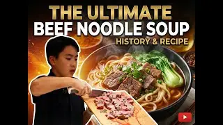 Taiwanese Beef Noodle Soup Explained: From Origins to Recipe