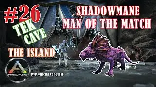 SHADOWMANE | Easy Tek Cave Fighting Boss - PVP Official Conquest (Ark Survival Evolved)