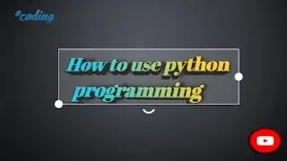 How to use Python programming in mobile