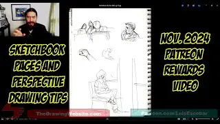Sketchbook Pages and Perspective Drawing Tips: Nov. 2024 Patreon Rewards Video