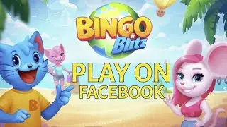 How to Play Bingo Blitz on Facebook 2025?