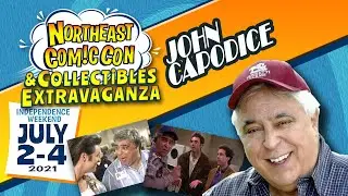 Join John Capodice at the #NEComicCon July 2-4, 2021, in Boxborough MA!