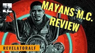 Mayans MC First Season Review - RevelatorAlf