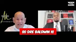 Finding Inspiration and Success  An Interview with Dre Baldwin👊 #WorkOnYourGame