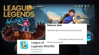 League of Legends: Wild Rift Beta Testing is About to Arrive