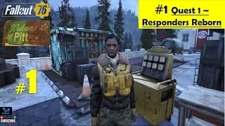 Fallout 76 Expedition The Pitt DLC - Responders Reborn | Complete Refuge Daily Quests