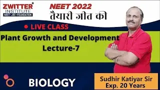Plant Growth and Development | VERNALISATION | BIOLOGY | Lecture-7 | NEET 2022 |