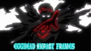 All The BEST Impact Frames From One Piece (EggHead Arc) REACTION