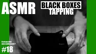 [ASMR] IEPBMC? #18 BLACK BOXES TAPPING (NO TALKING)