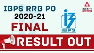 IBPS RRB PO Final Result 2020-21 Out | Adda247