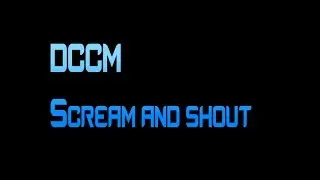 DCCM scream and shout (screamo cover) DOWNLOAD