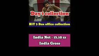 Hit 3 first day box office collection | Hit 3 box office collection