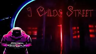 9 Childs Street - Full Gameplay (No Commentary) - PC