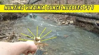 Hunting Virginia Ounce Nuggets Part 1