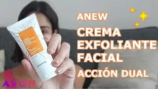 Anew Crema Exfoliante Facial Acci&oacute;n Dual - Avon - Rese&ntilde;a
