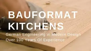 Bauformat Kitchens - German Craftsmanship In Modern Design