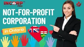 How to Create a Not-For-Profit Corporation in Ontario | Non Profit Organization