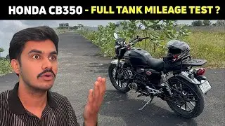 Honda Highness Cb350 Full Tank ⛽️ Mileage Test | Full Tank Fuel Me Bike Kitna Chalegi?