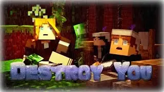 ♪ Destroy You |  Minecraft Parody | Lyrics