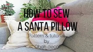 How to sew a Santa pillow