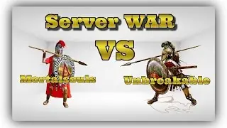 Siege War - Mortalsouls(Isiltir) vs Unbreakable(Isiltir)
