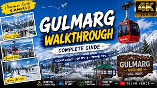 Gulmarg Walkthrough - 4K VLOG 37