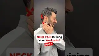 Part 1 - Neck Pain Ruining Your Workouts? #neckpain #neckpainrelief #headacherelief