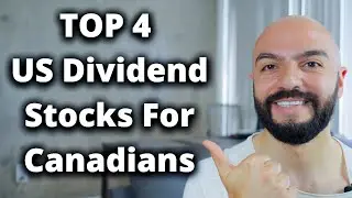 Top 4 US Dividend Stocks For Canadians | Canadian Passive Income | Fall 2021