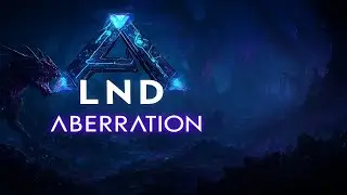 ARK | Official Small Tribes | LND Aberration | Cinematic Base Tour