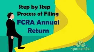 Step by Step Process of Filing FCRA Annual Return  Form FC 4