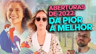 RANKING: QUAL FOI A MELHOR ABERTURA DE NOVELA de 2022? | Coisas de TV