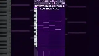 How To Make Piano Melodies Like Nick Mira #producer #flstudio