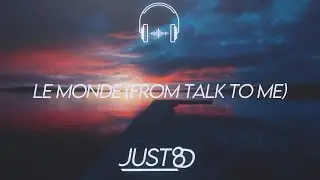 Richard Carter - Le Monde From Talk to Me (8D Audio)