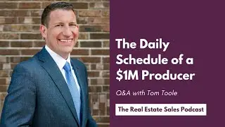 Daily Schedule of a Top Producing Real Estate Agent