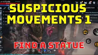 Suspicious Movements 1 - Find a Statue [Mir4 Requests & Missions]