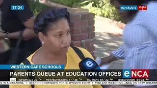 Western Cape Schools | Parents queue at education offices