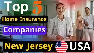 Top 5 Best Home Owner Insurance Companies in New Jersey 2025 | Affordable Home Insurance USA