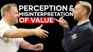 Perception & Misinterpretation of Value