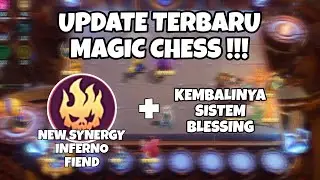 SINERGI BARU DAN KEMBALINYA SISTEM BLESSING DI UPDATE MAGIC CHESS TERBARU #magicchess #mobilelegends