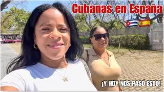 Cubanas en Espa&ntilde;a as&iacute; es emigrar de Cuba🇨🇺 | Vlog real y sin filtros
