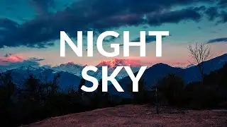 Calm Night Sky Background Music | FREE NO COPYRIGHT Relaxing Music That Youtubers Use