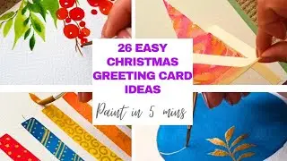 26 Easy Christmas Greeting Card Ideas | 5-Minute Watercolor Cards Anyone Can Paint #wocol