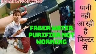 faber ro water purifier not working $ Water is not coming from RO filter 😭