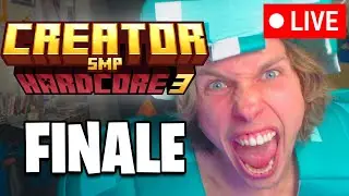 🔴FINALE!!! CREATOR SMP 3 HARDCORE MINECRAFT